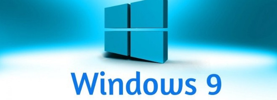 Ερχονται τα Windows 9 – Ποιες είναι οι μεγάλες αλλαγές